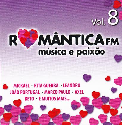 Romântica FM - Música e Paixão Vol.8